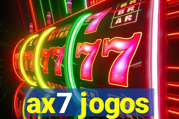 ax7 jogos